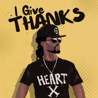 I Give Thanks