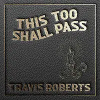 This Too Shall Pass