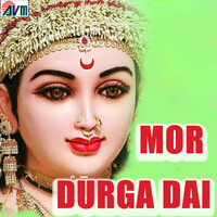 Mor Durga Dai