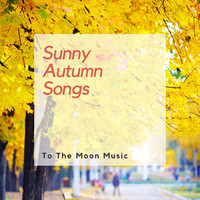 Sunny Autumn Songs