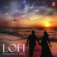 Lofi Romantic Hits