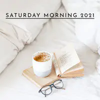 Saturday Morning 2021