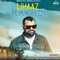 Lihaaz Rakhdi