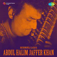 Instrumental Classical - Ustad Abdul Halim Jaffer Khan