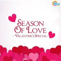 Season Of Love - Valantines Special