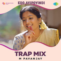 Edo Ayipoyindi - Trap Mix
