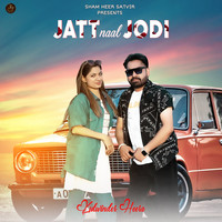 Jatt Naal Jodi