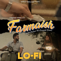 Farmaish (LoFi Version)