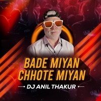 Bade Miyan Chhote Miyan