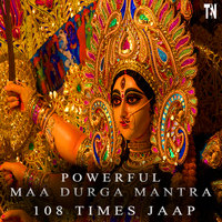 Powerful Durga Mantra 108 Times Jaap