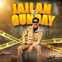 Jailan Ke Gunday