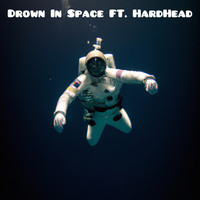 Drown in Space