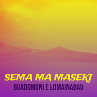 Sema Ma Maseki