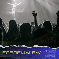 Egeremalew (Live)