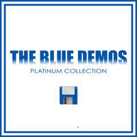 The Blue Demos Platinum Collection