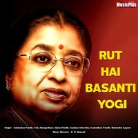 Rut Hai Basanti Yogi