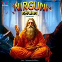 Nirguni Bhajan (Raj)