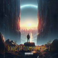 Echoes of Tomorrow, Vol. 2