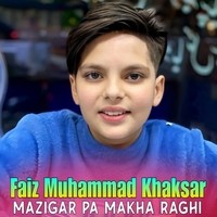 Mazigar Pa Makha Raghi