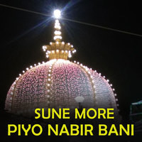 sune more piyo nabir bani