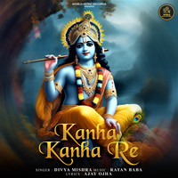 Kanha Kanha Re