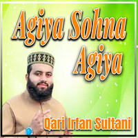 Agiya Sohna Agiya