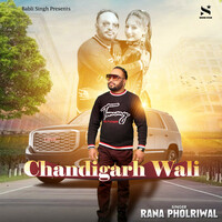 Chandigarh Wali