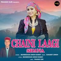 Chaini Laagi Shana