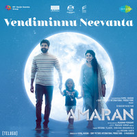 Vendiminnu Neevanta (From "Amaran") (Telugu)