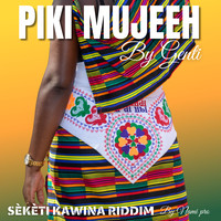 Piki Mujeeh / Sèkèti Kawina Riddim