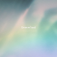 Dreamland