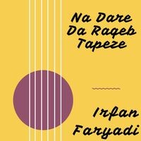 Na Dare Da Raqeb Tapeze