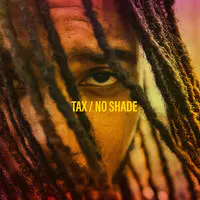 Tax / No Shade