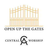 Open up the Gates