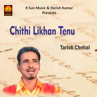Chithi Likhan Tenu