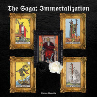 The Saga: Immortalization