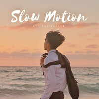 Slow Motion