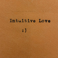 Intuitive Love