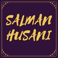 SALMAN HUSANI NEW NAATS VOL
