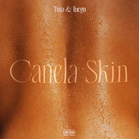 CANELA SKIN Song Download: Play & Listen CANELA SKIN Spanish MP3 Song