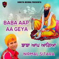 Baba Aap Aa Geya