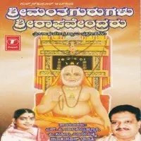 Shrimantha Gurugalu Sh Raghvendralu