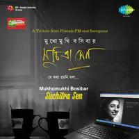 Mukhomukhi Bosibar - Suchitra Sen