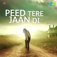 Peed Tere Jaan De
