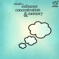 Music To Enhance Concentration & Memory