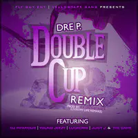 Double Cup (Remix) [feat. DJ Infamous, Young Jeezy, Ludacris, Juicy J & Game]