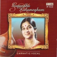 Carnatic Vocal - Sugandha Kalamegham