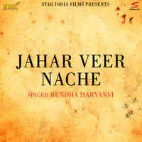 Jahar Veer Nache