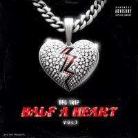 Half a Heart Vol, 3