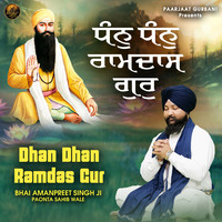 Dhan Dhan Ramdas Gur